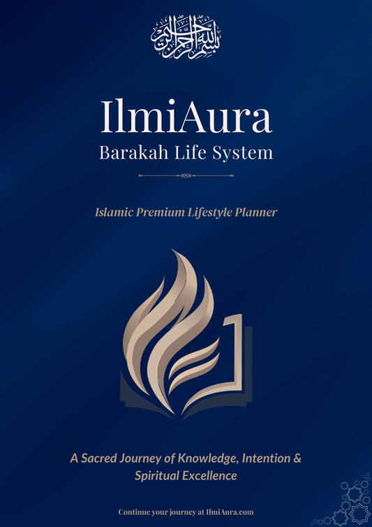 Barakah Life System — Islamic Premium Lifestyle Planner - IlmiAura